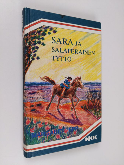 Margaret Epp : Sara ja salaperäinen tyttö
