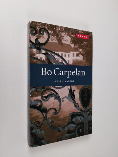 Bo Carpelan : Kesän varjot