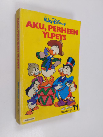Walt Disney : Aku Ankan taskukirja 71 : Aku, perheen ylpeys