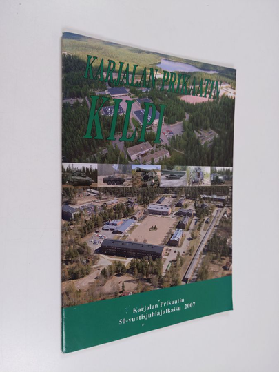 Karjalan prikaatin kilpi juhlajulkaisu 2007