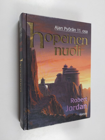 Robert Jordan : Hopeinen nuoli