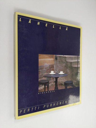 Pertti Purhonen : Lähellä