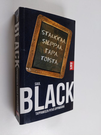 Saul Black : Tappamisen pitkä oppimäärä