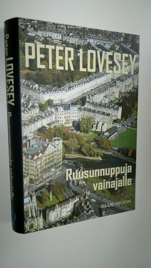 Peter Lovesey : Ruusunnuppuja vainajalle