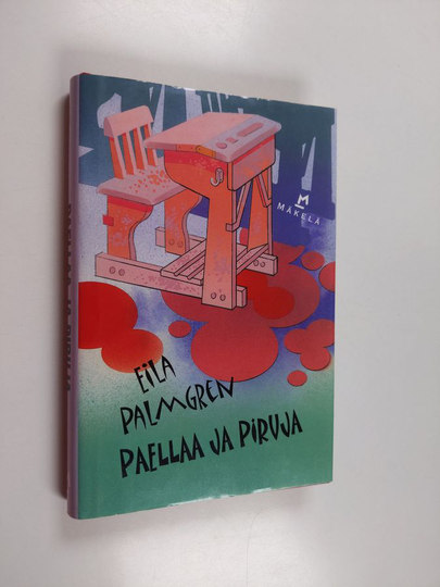 Eila Palmgren : Paellaa ja piruja : jännitysromaani