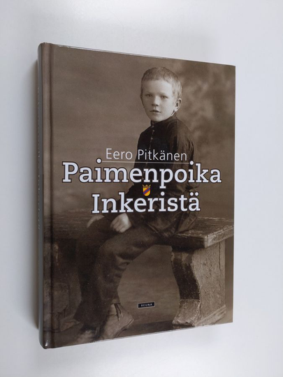 Eero Pitkänen : Paimenpoika Inkeristä