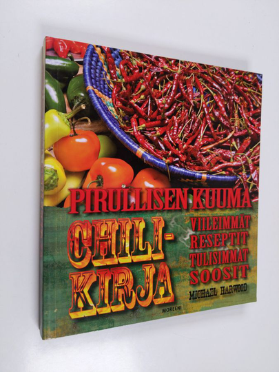 Michael Harwood : Pirullisen kuuma chilikirja