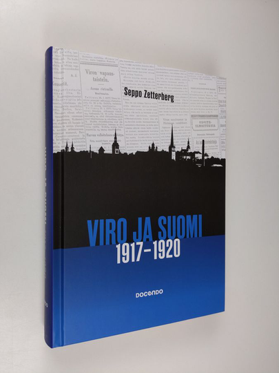 Seppo Zetterberg : Viro ja Suomi : 1917-1920