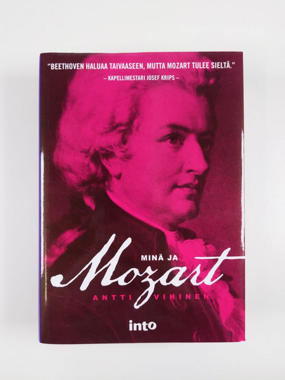 Antti Vihinen : Minä ja Mozart