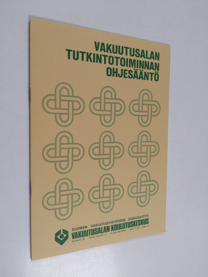 Vakuutusalan tutkintotoiminnan ohjesääntö