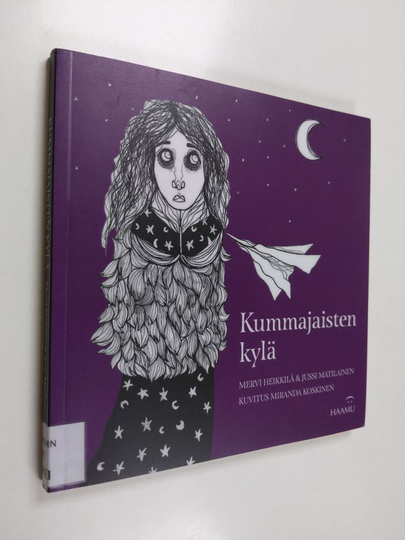Mervi Heikkilä : Kummajaisten kylä