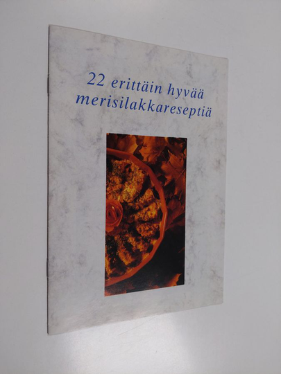 22 erittäin hyvää merisilakkareseptiä