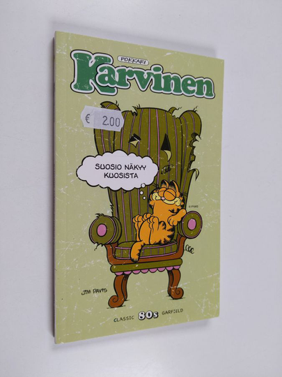 Jim Davis : Karvinen : suosio näkyy kuosista