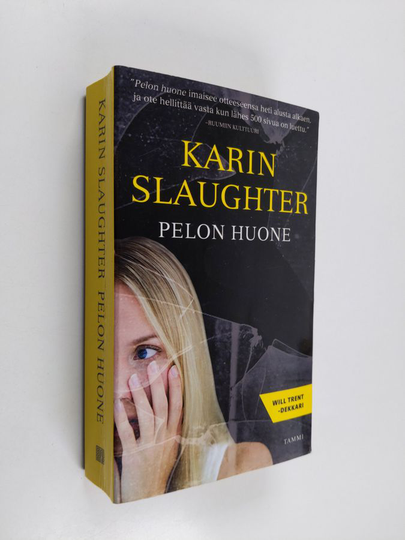 Karin Slaughter : Pelon huone