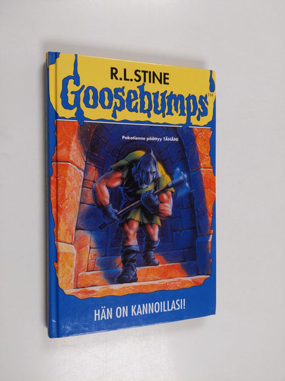 R. L Stine : Hän on kannoillasi!