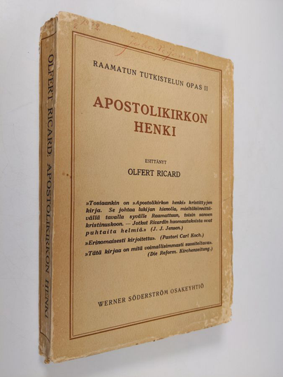 Olfert Ricard : Apostolikirkon henki : (Apostolien tekojen ja Uuden testamentin kirjekirjallisuuden perusteella)