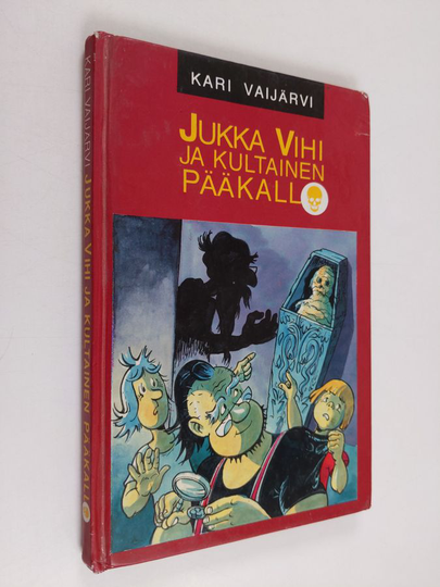 Kari Vaijärvi : Jukka Vihi ja kultainen pääkallo
