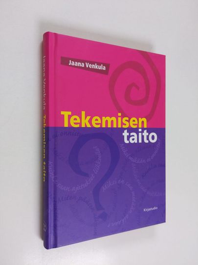 Jaana Venkula : Tekemisen taito