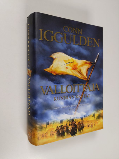 Conn Iggulden : Valloittaja : Kunnian kentät
