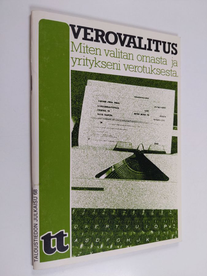 Sakari Sundholm : Verovalitus : Miten valitan omasta ja yrityksen verotuksesta