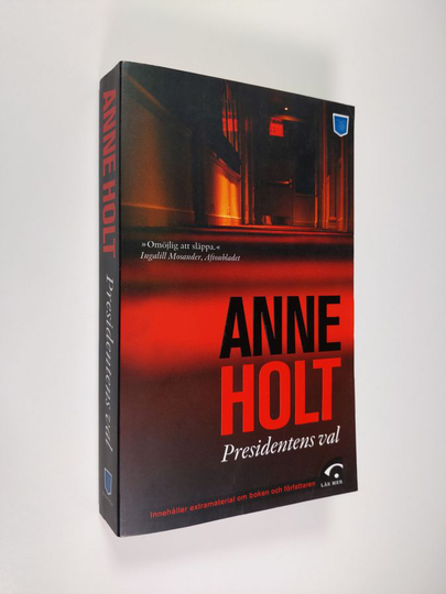 Anne Holt : Presidentens val