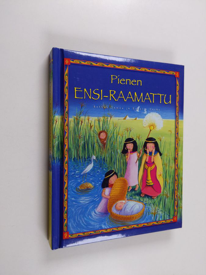 Bethan James : Pienen ensi-raamattu
