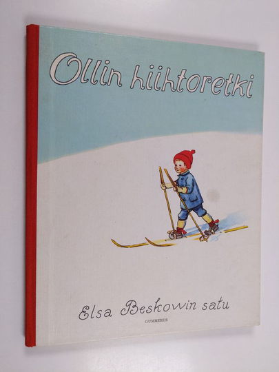 Elsa Beskow : Ollin hiihtoretki : Elsa Beskowin satu