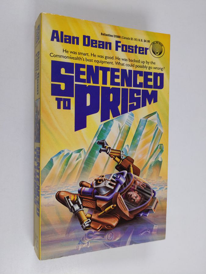 Alan Dean Foster : Sentenced to Prism