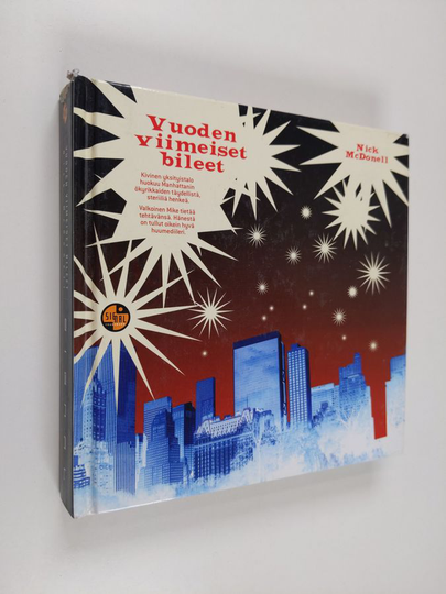 Nick McDonell : Vuoden viimeiset bileet