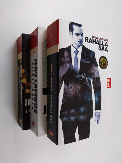 Jens Lapidus : Stockholm noir -trilogia : Rahalla saa ; Siisti kosto ; Luksuselämää