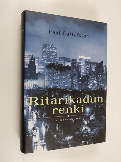 Paul Gustafsson : Ritarikadun renki