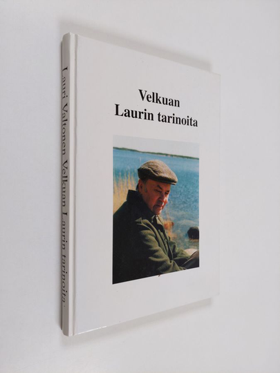 Lauri Valtonen : Velkuan Laurin tarinoita