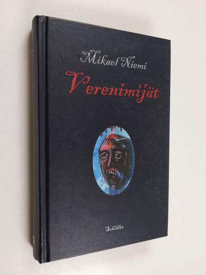 Mikael Niemi : Verenimijät