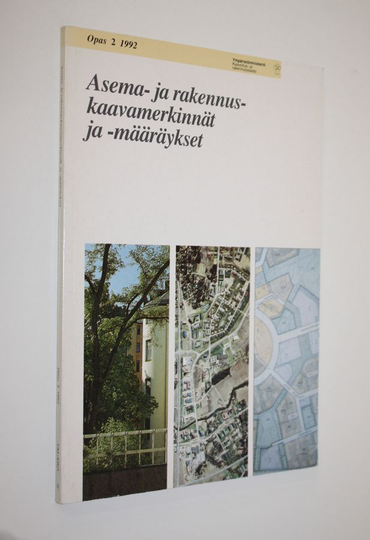 Asema- ja rakennuskaavamerkinnät ja -määräykset