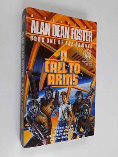 Alan Dean Foster : A Call to Arms