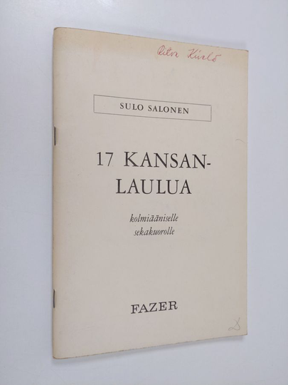 Sulo Salonen : 17 kansanlaulua kolmiääniselle sekakuorolle