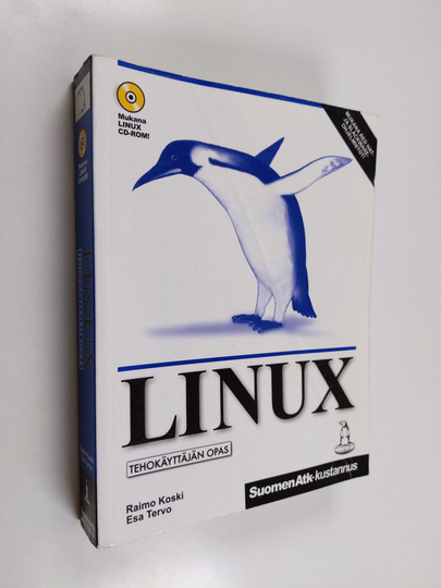 Raimo Koski ym. : Linux : tehokäyttäjän opas
