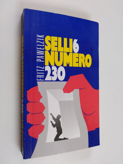 Fritz Pawelzik : Selli 6, numero 230