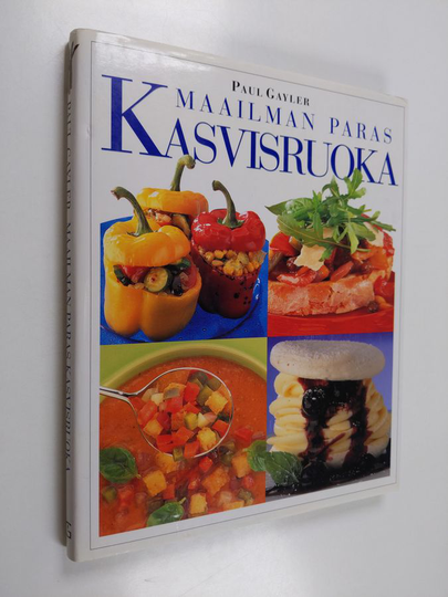 Paul Gayler : Maailman paras kasvisruoka