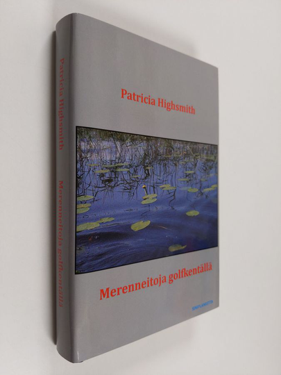 Patricia Highsmith : Merenneitoja golfkentällä
