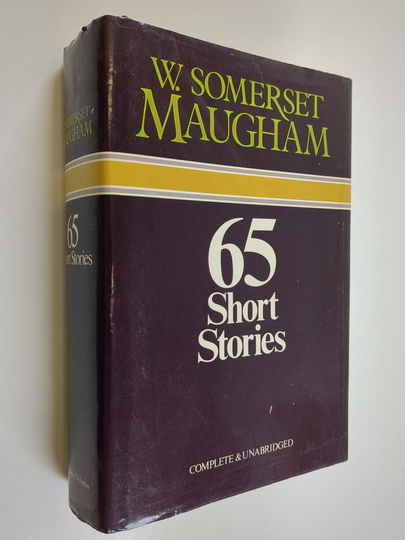 W. Somerset Maugham : Sixty-five short stories