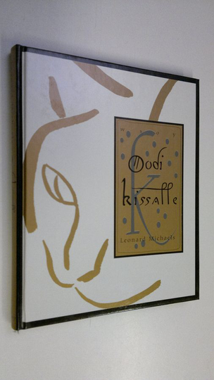 Leonard Michaels : Oodi kissalle