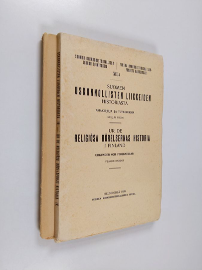 Suomen uskonnollisten liikkeiden historiasta : asiakirjoja ja tutkimuksia = Ur de religiösa rörelsernas historia i Finland : urkunder och forskningar