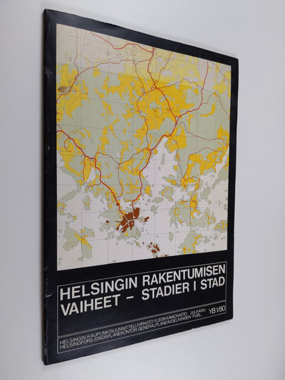 Mikael Sundman : Kaupungin rakentumisen vaiheet : tutkielma Helsingin kaupunkirakenteen muodostumisesta ja väestörakenteen vaiheista = Stadier i stad