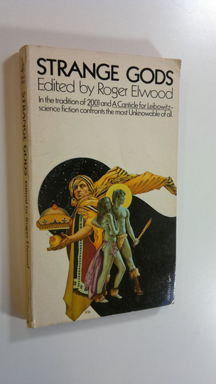 Roger Elwood : Strange Gods
