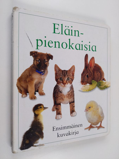 Nicola Tuxworth : Eläinpienokaisia : ensimmäinen kuvakirja