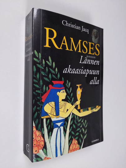 Christian Jacq : Ramses Lännen akaasiapuun alla