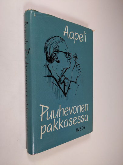 Aapeli : Puuhevonen pakkasessa : familiäärejä kertomuksia triviaaleista aiheista