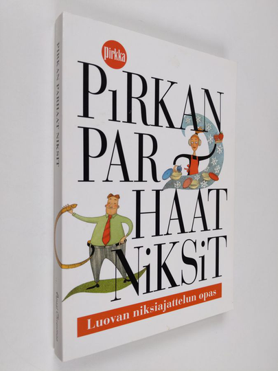 Pirkan parhaat niksit : luovan niksiajattelun opas
