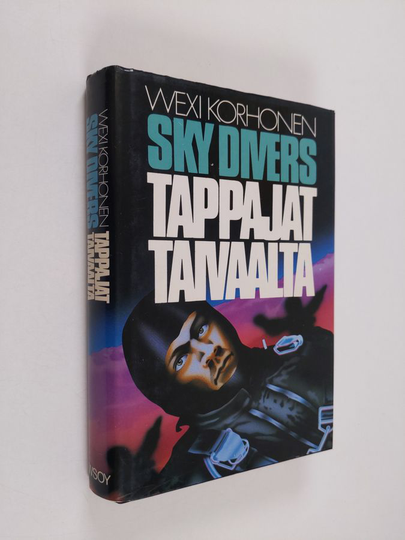 Wexi Korhonen : Sky Divers - tappajat taivaalta